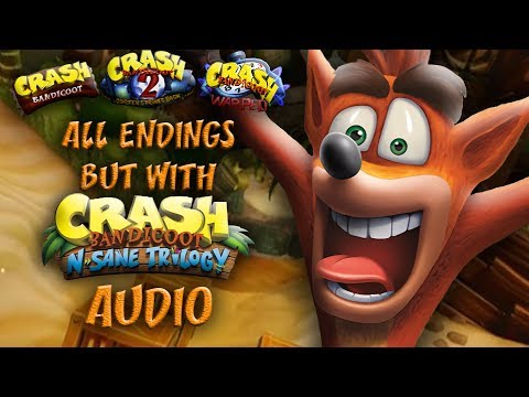 Crash Bandicoot All PS1 Endings but with N Sane Trilogy Audio