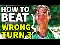How To Beat The CANNIBALS In Wrong Turn 3
