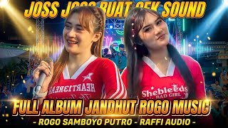Download lagu JossJiss Buat Cek Sound‼️Full Album Lagu Jaranan ROGO SAMBOYO PUTRO Terbaru mp3