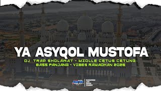 Download lagu DJ TRAP YA ASYQOL MUSTOFA BASS PANJANG MIDLLE TASSO|| DCD PROJECT mp3
