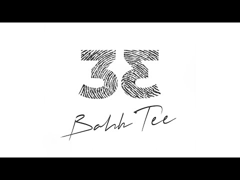 Bahh Tee - 33 (Full Album)