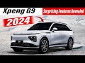 2024 Xpeng G9 Interior & Exterior Review- Electric SUV