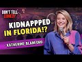 Kidnapped in Fort Lauderdale | Katherine Blanford