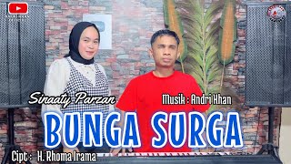 Download lagu SINAATY FARZAN FEAT ANDRI KHAN ~ BUNGA SURGA ~ CIPT : RHOMA IRAMA mp3