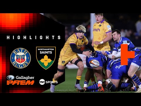 ENTHRALLING CLASH! 🔥 | Bath Rugby vs Northampton Saints | Gallagher PREM Rugby Highlights