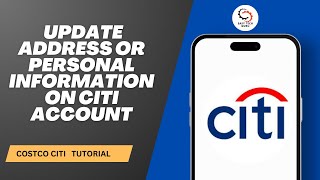 How to Update Address or Personal Information on Citi Account