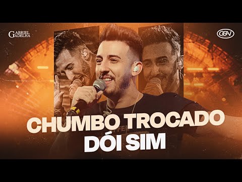 Gabriel Gadelha - Chumbo Trocado Dói Sim | DVD Minha Vez