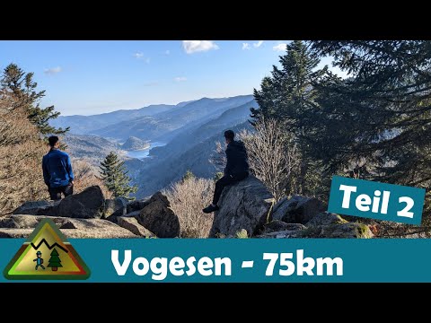 Wandern durch die Vogesen Teil 2 - Frankreich 75 km 3 Tage autark