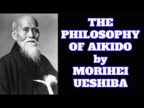 The Philosophy of Aikido by Morihei Ueshiba