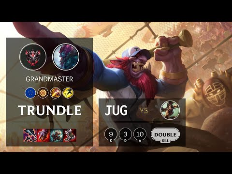 Trundle Jungle vs Nidalee - EUW Grandmaster Patch 11.2