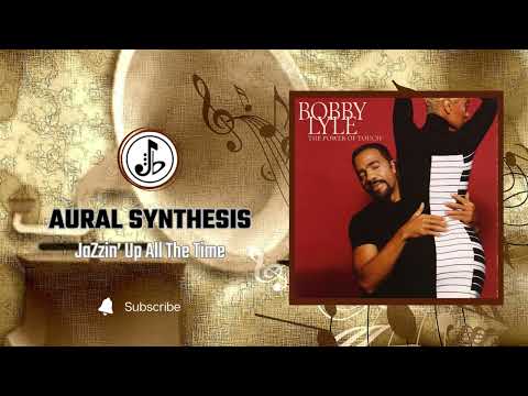 Bobby Lyle - Aruban Nights