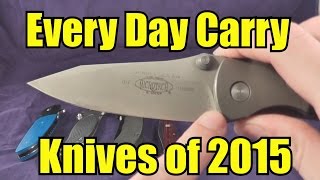 EDC Knives of 2015 Every Day Carry Rotation
