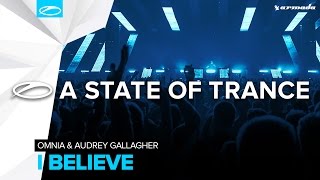 Omnia & Audrey Gallagher - I Believe (Extended Mix)