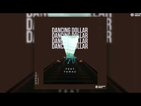 Dancing Dollar - Go (feat. Tamaz)