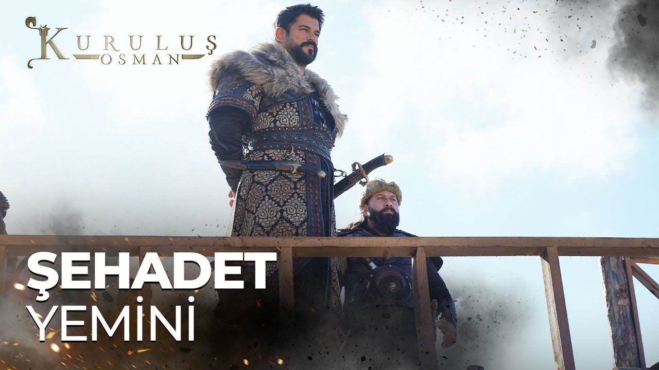 ''Benimle birlikte şehadete yürümeye var mısınız?''  - Kuruluş Osman