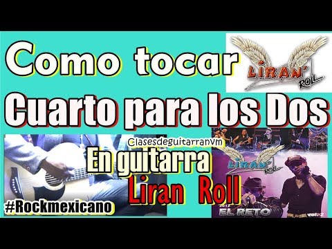 Cuarto Para Los Dos - Liran'Roll