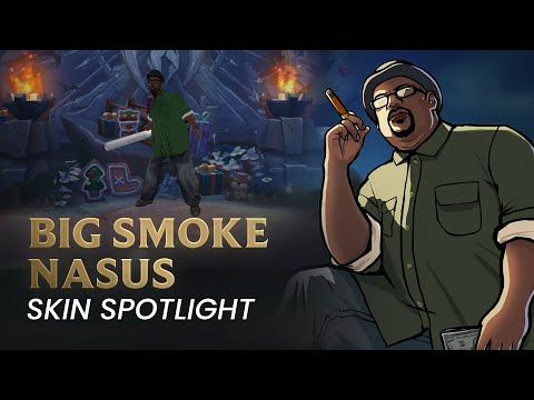 Big Smoke Nasus Custom Skin Spotlight - League of Legends