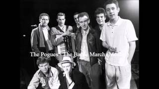 The Pogues The Battle March (Medley)