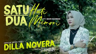 Download lagu DILLA NOVERA - SATU HATI DUA MEMORI mp3
