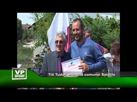 Titi Tudor, mândria comunei Sălciile