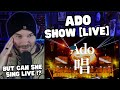 Metal Vocalist First Time Reaction - Ado Show LIVE 【LIVE映像】唱 日本武道館 2023.8.30【Ado】