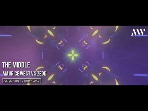 Maurice West vs ZEDD - The Middle (Maurice West Remix)