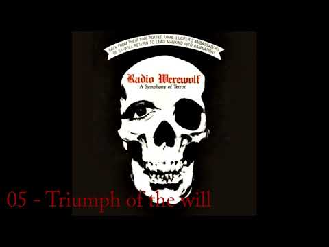 Radio werewolf - 05 Triumph of the will