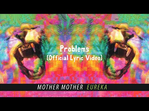 Mother Mother - Problems (Official Spanish Lyric Video)