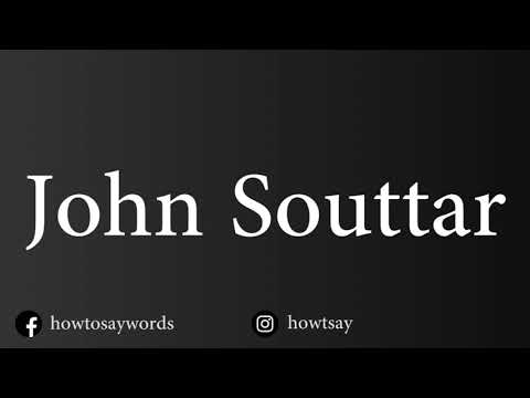 How To Pronounce John Souttar