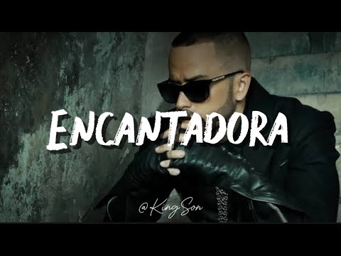 Yandel - Encantadora (Letra)