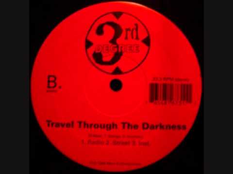 3rd Degree - Travel Through The Darkness