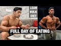 Full Day Of Eating For Lean Bulk/Muscle Building Diet