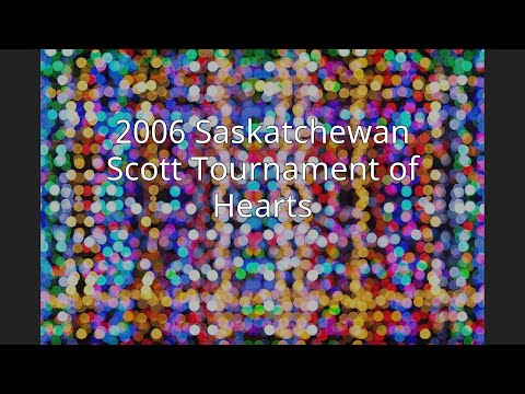 2006 Saskatchewan Scott Tournament of Hearts