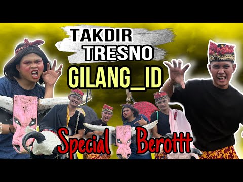 BEROTT-TAKDIR TRESNO -GILANG ID ( OFFICIAL MUSIC VIDEO )