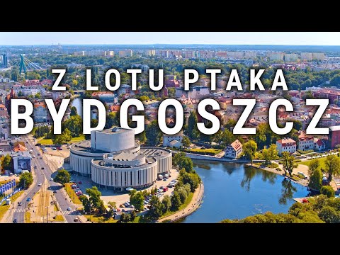 Bydgoszcz z lotu ptaka | 4K | POLAND ON AIR by Maciej Margas & Aleksandra Łogusz
