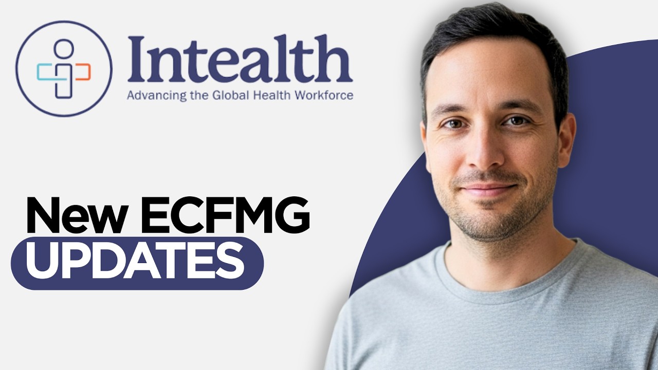 How to Set up Intealth Account for IMG's | New ECFMG Updates (2026 Full Guide)