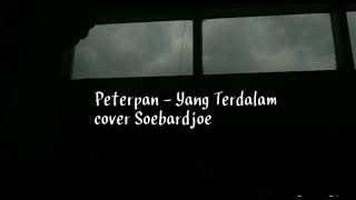 Download lagu Kulepas semua yang ku inginkan - Peterpan (cover Soebardjoe) mp3 Download lagu Kulepas semua yang ku inginkan - Peterpan (cover Soebardjoe) mp3