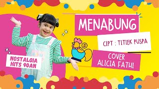 Download lagu MENABUNG - SASKIA & GEOFANNY I COVER ALICIA FATHI mp3 Download lagu MENABUNG - SASKIA & GEOFANNY I COVER ALICIA FATHI mp3