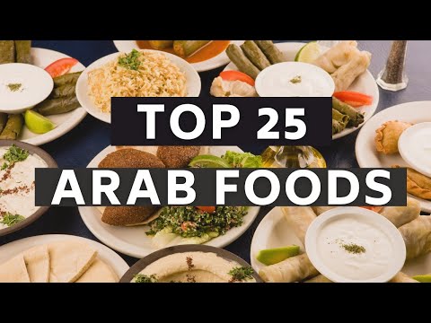 Arab Food List  | Delicious Arab Foods to Try in 2021 | Must Try Foods of Arab | Best Arab Foods