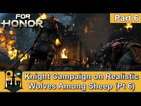 For Honor Knight Campaign Walkthrough on Realistic Part 6 - PS4 Pro Gameplay