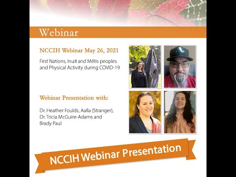 NCCIH Webinar - First Nations, Inuit and Métis peoples and Physical Activity during COVID-19