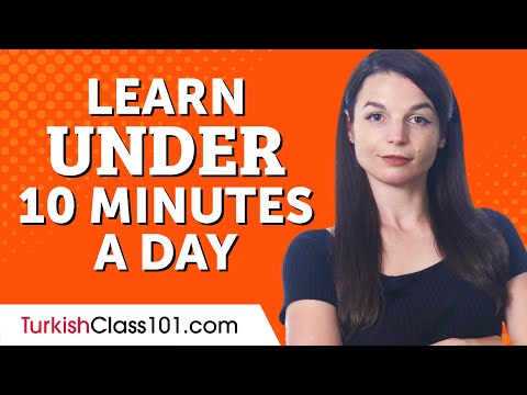 5 Easy Ways to Learn Turkish in Under 10 Minutes a Day