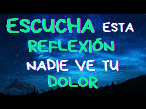 Cuando la Vida DUELE y Nadie lo NOTA | Reflexión que transforma tu alma