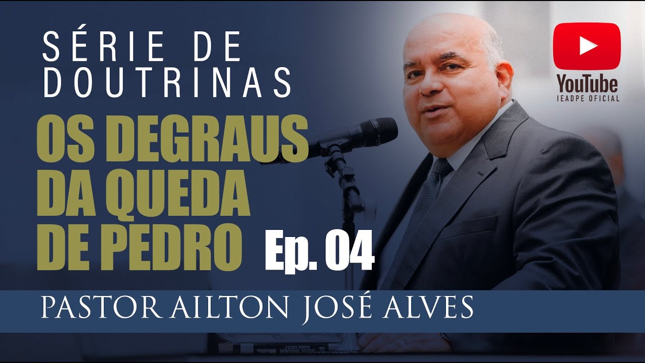 SEGUINDO JESUS DE LONGE - Pr. Ailton José Alves