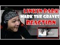 🎤 Hip-Hop Fan Reacts To Linkin Park - Mark The Graves 🎸 | iamsickflowz