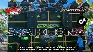 Download lagu DJ SHOLAWAT SLOW BASS||SHOLAWAT KOPLO||syaikhona full bass mp3