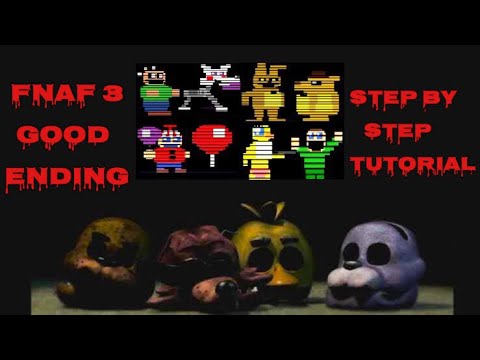FNaF 3 Good Ending Step-by-Step Tutorial (Mobile)
