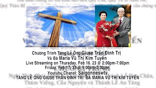 Chương trình Tang Lễ Ông Giuse Trần Đình Trị Bà Maria Vũ Thị Kim Tuyến