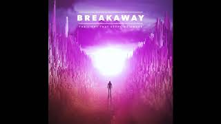 B R E A K A W A Y - Outlaws (Official Audio)