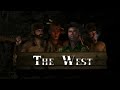 The West - Official Trailer 2 [HD]
